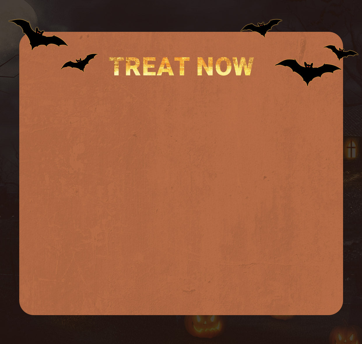 Treat Now