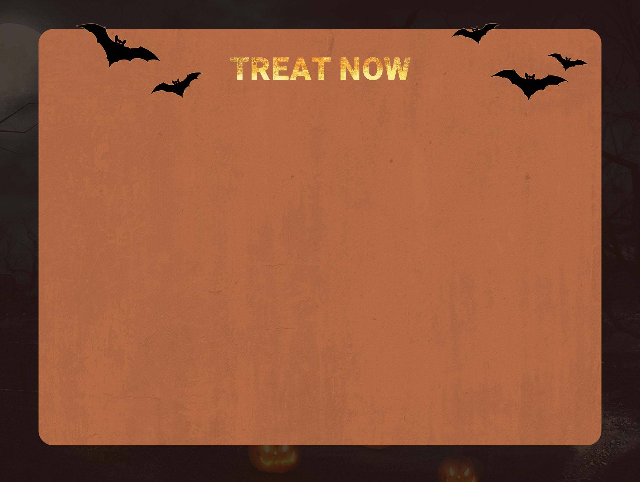 Treat Now