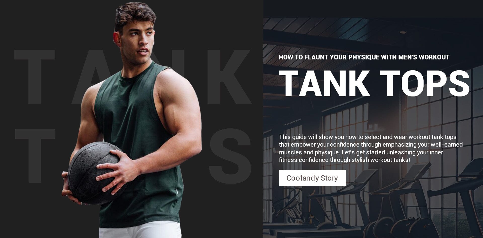 How to Flaunt Your Physique with Men's Workout Tank Tops?