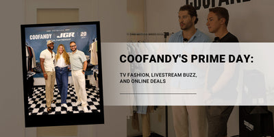 COOFANDY's Prime Day: TV Fashion, Livestream Buzz, and Online Deals