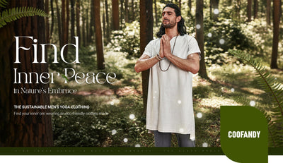 Find Inner Peace in Nature's Embrace - The Sustainable Men's Yoga Clothing