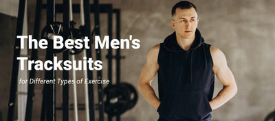 The Best Men's Tracksuits for Different Types of Exercise
