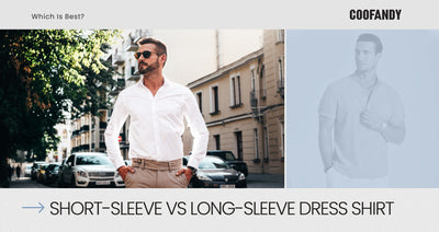 Short-Sleeve vs Long-Sleeve Dress Shirt: Which Is Best?