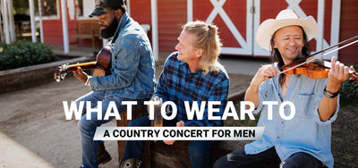 What to Wear to a Country Concert for Men