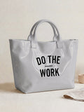 "DO THE WORK" Motivational Letter Print Tote Bag